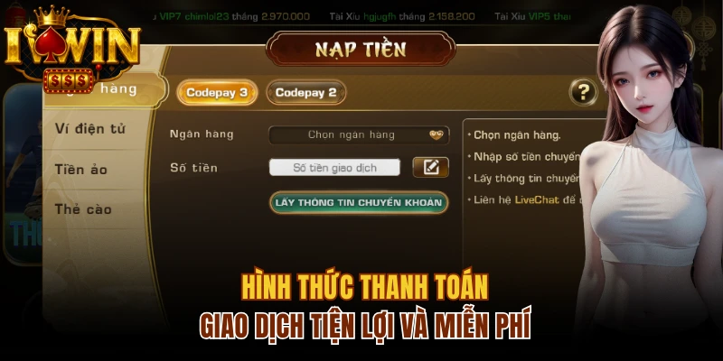 Đa hình thức giao dịch tiện lợi tại Iwinclub